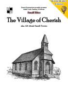 The Village of Cherish aka All About Small Towns