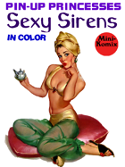 Pin-Up Princesses: Sexy Sirens (in color)