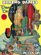 Daring Dames: Desert Divas (in color)