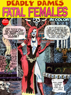 Deadly Dames: Fatal Females (in color)