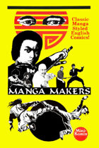 Manga Makers (Japanese-Styled English Comics)