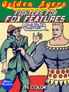 Golden Agers: Fighters For Fox Features (in color)