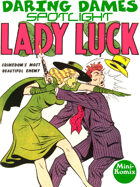 Daring Dames Spotlight: Lady Luck