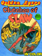 Golden Agers: Clutches Of The Claw (in color)