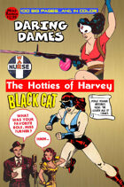 Daring Dames Presents: The Hotties Of Harvey (in color)
