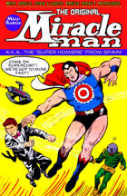 The Original Miracle Man (Spanish Superhero)
