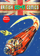 British Sci-Fi Comics (U.K. Space Stories)