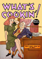 What's Cookin'! (Golden Age Gags)