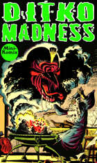 Ditko Madness (Steve Ditko Weird & Strange Comics)
