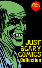 Just Scary Comics Collection [BUNDLE]