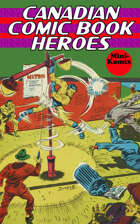 Canadian Comic Book Heroes