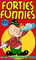 Forties Funnies (Classic Comic Strips)