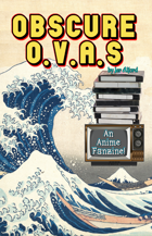 Obscure O.V.A.s (anime fanzine) PDF & EPUB