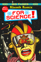 Klassik Komix: For Science!