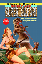 Klassik Komix: Super Safari
