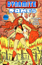 Dynamite Dames (Good Girls From The Golden Age)