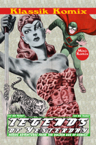 Klassik Komix: Legends Of Yesterday