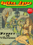 Golden Agers: Heroes Vs. Villainesses