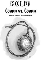 ROLF: Conan vs. Conan