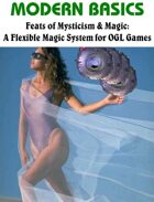 Feats of Mysticism & Magic: A Flexible Magic System for OGL Games