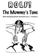 ROLF: The Mummy's Tune