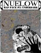 NUELOW Map Pack #2: Underdark