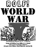 ROLF: World War T