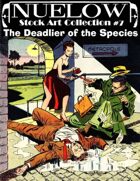 NUELOW Stock Art Collection #7: The Deadlier of the Species