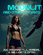 Moonlit and Other Stories