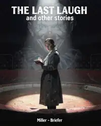 The Last Laugh and Other Stories
