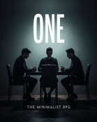 ONE: The Minimalist RPG