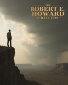 The Robert E. Howard Collection [BUNDLE]