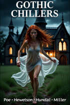 Gothic Chillers
