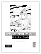 Psypher Shadows:  Torchbearer QuickStart Guide