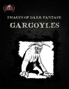 Images of Dark Fantasy: Gargoyles
