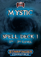 Mystic Spell Deck I [Starfinder Compatible]