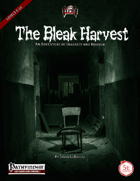 The Bleak Harvest (PF/5E)