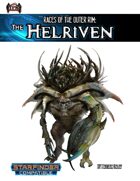 Races of the Outer Rim: the Helriven