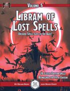 Libram of Lost Spells, vol. 5