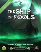 The Ship of Fools "Reboated" (5E)