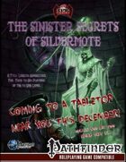 The Sinister Secrets of Silvermote [Preview]