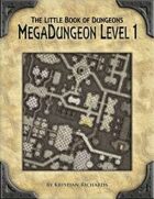 Megadungeon Level 1 (map-pack)