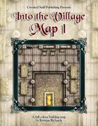 Into the Village: Map 1