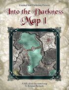 Into the Darkness: Map 1