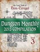 Dungeon Monthly - 2015 Compilation