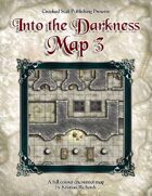 Into the Darkness: Map 3