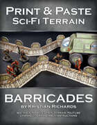 Print & Paste Sci-Fi Terrain : Barricades