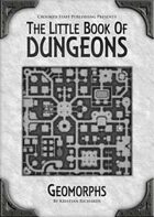 The Little Book of Dungeons: Geomorphs