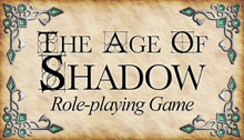 The Age of Shadow RPG
