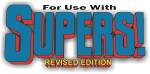 Supers! Revised